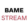 BameStream.jpg